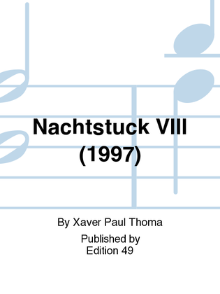 Nachtstuck VIII (1997)