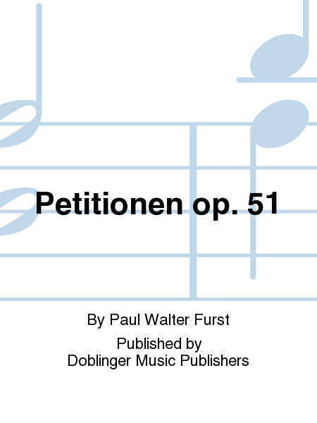 Petitionen op. 51