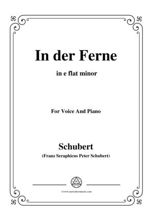 Schubert-In der Ferne,in e flat minor,for Voice&Piano