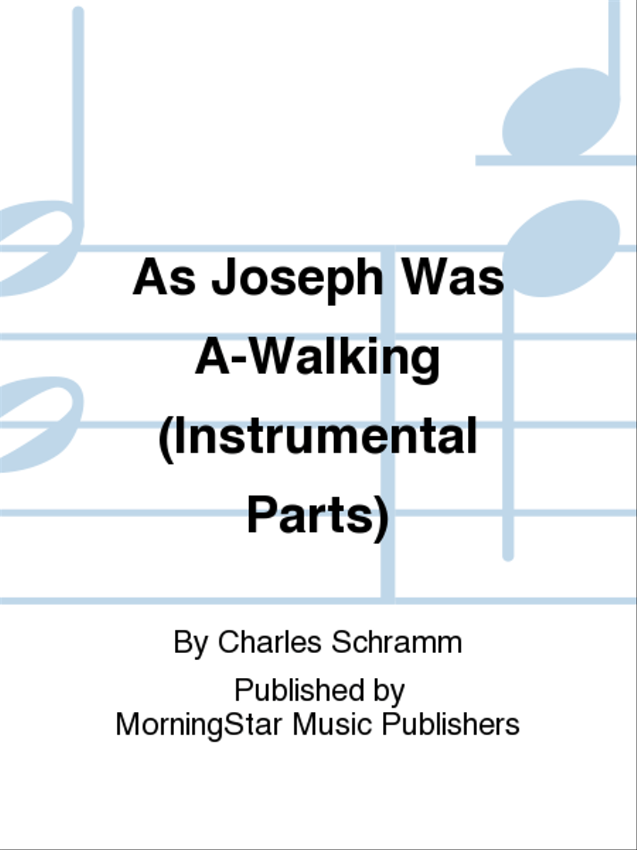 As Joseph Was A-Walking (Instrumental Parts) Choir scores gallery preview page 1