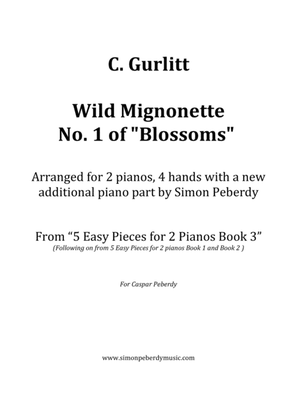 Book cover for Wild Mignonette (Gurlitt) for 2 pianos (additional piano part by Simon Peberdy)