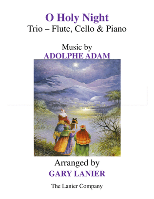 Book cover for O HOLY NIGHT (Trio – Flute, Cello and Piano with Parts)