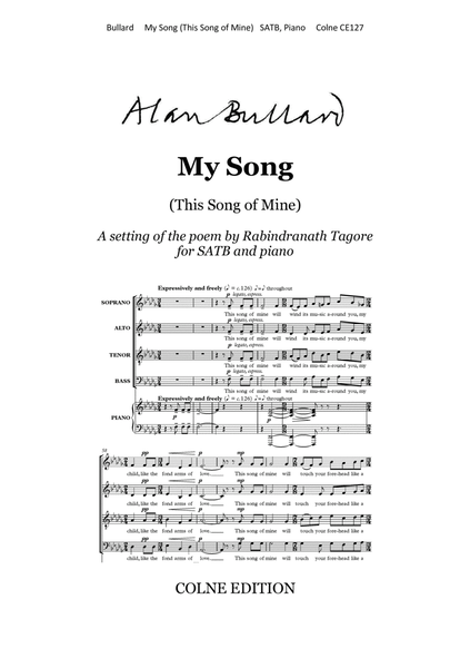 My Song (This Song of Mine) for SATB and piano by Alan Bullard 4-Part - Digital Sheet Music