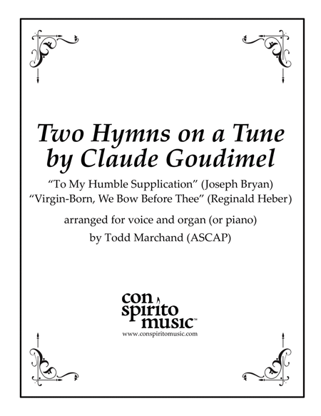 Two Hymns on a Tune by Claude Goudimel - voice, organ (or piano) image number null