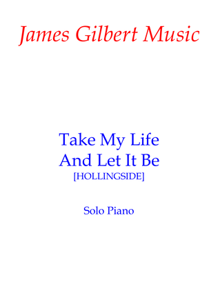 Book cover for Take My Life And Let It Be