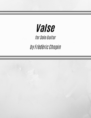 Valse Op. 69 No. 2 (for Solo Guitar)