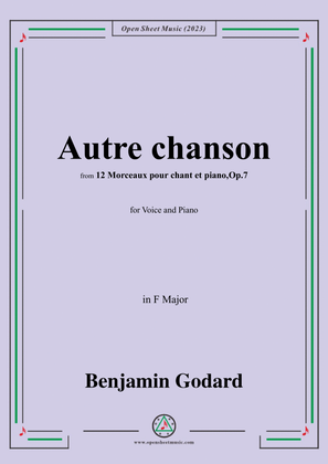 B. Godard-Autre chanson,Op.7 No.5,from '12 Morceaux pour chant et piano,Op.7',in F Major
