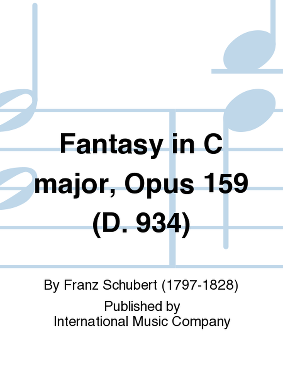 Fantasy In C Major, Opus 159 (D. 934)