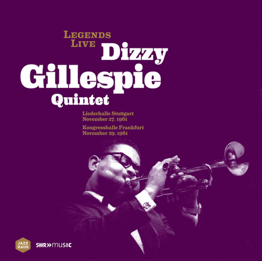 Legends Live: Dizzy Gillespie