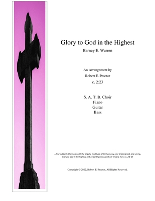 Glory to God in the Highest for SATB Choir and Accompaniment