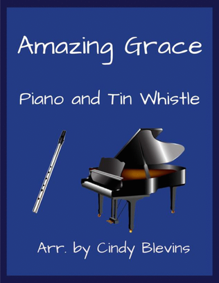 Amazing Grace, Piano and Tin Whistle (D)