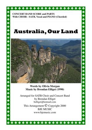 Australia, Our Land - Concert Band with SATB Choir Score and Parts PDF