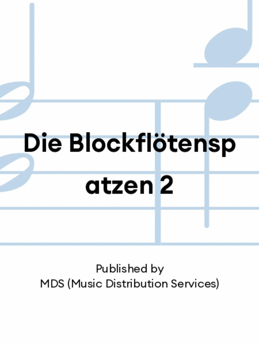 Die Blockflötenspatzen 2 Die Blockflötenspatzen 2 CD scores gallery preview page 1