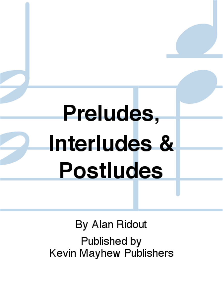 Preludes, Interludes & Postludes Collection / Songbook scores gallery preview page 1