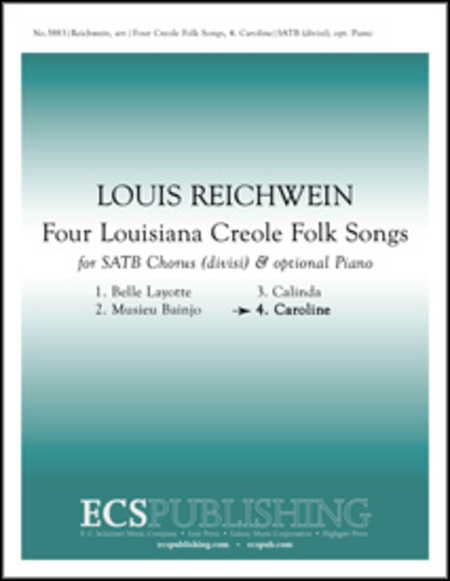 Four Louisiana Creole Folk Songs: 4. Caroline image number null