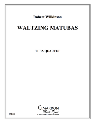 Waltzing MaTubas