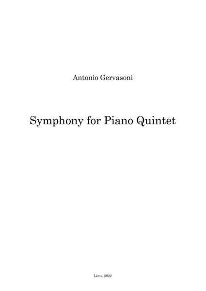 Symphony for Piano Quintet - Score Only