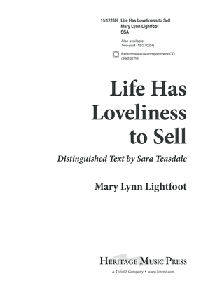 Life Has Loveliness to Sell