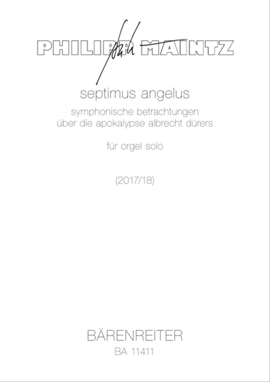 septimus angelus for organ solo (2017/2018)