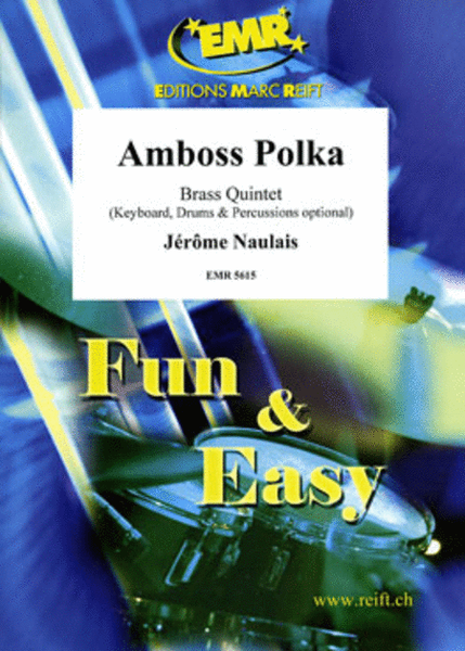 Amboss Polka by Jerome Naulais Trombone - Sheet Music