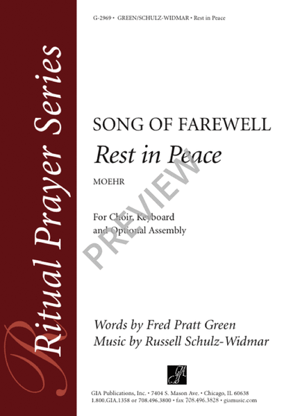 A Song of Farewell: Rest in Peace