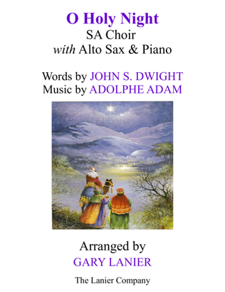 Book cover for O HOLY NIGHT (SA Choir with Alto Sax & Piano - Score & Parts included)