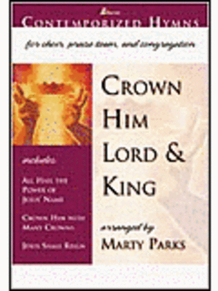 Crown Him Lord and King (Stereo/Split-Channel Accompaniment CD)