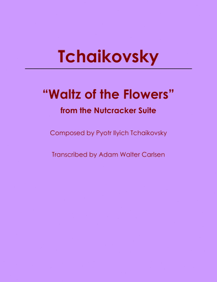 Waltz of the Flowers from the Nutcracker Suite