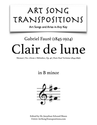 Book cover for FAURÉ: Clair de lune, Op. 46 no. 2 (transposed to B minor)
