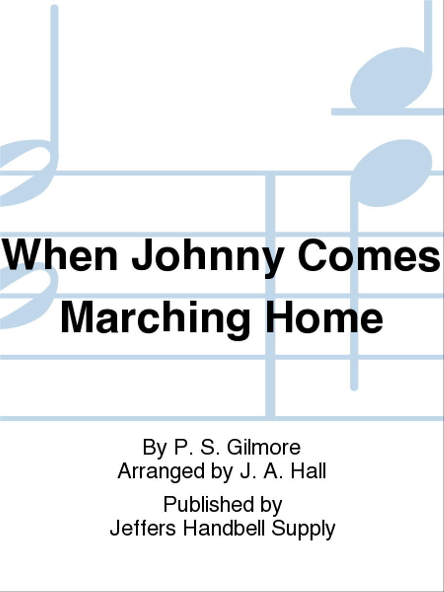 When Johnny Comes Marching Home