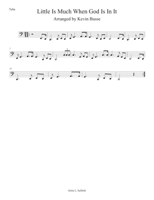Little Is Much When God Is In It (Easy key of C) - Tuba