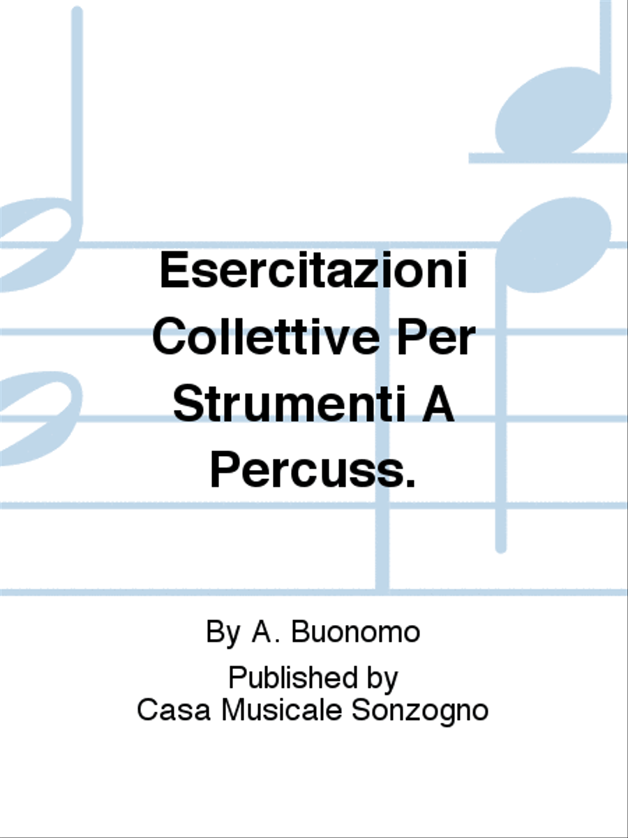 Esercitazioni Collettive Per Strumenti A Percuss. Percussion scores gallery preview page 1