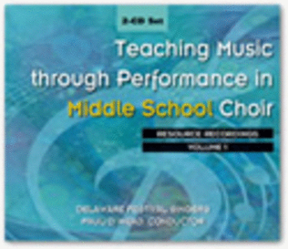 Teaching Music through Performance in Middle School Choir, Set 1