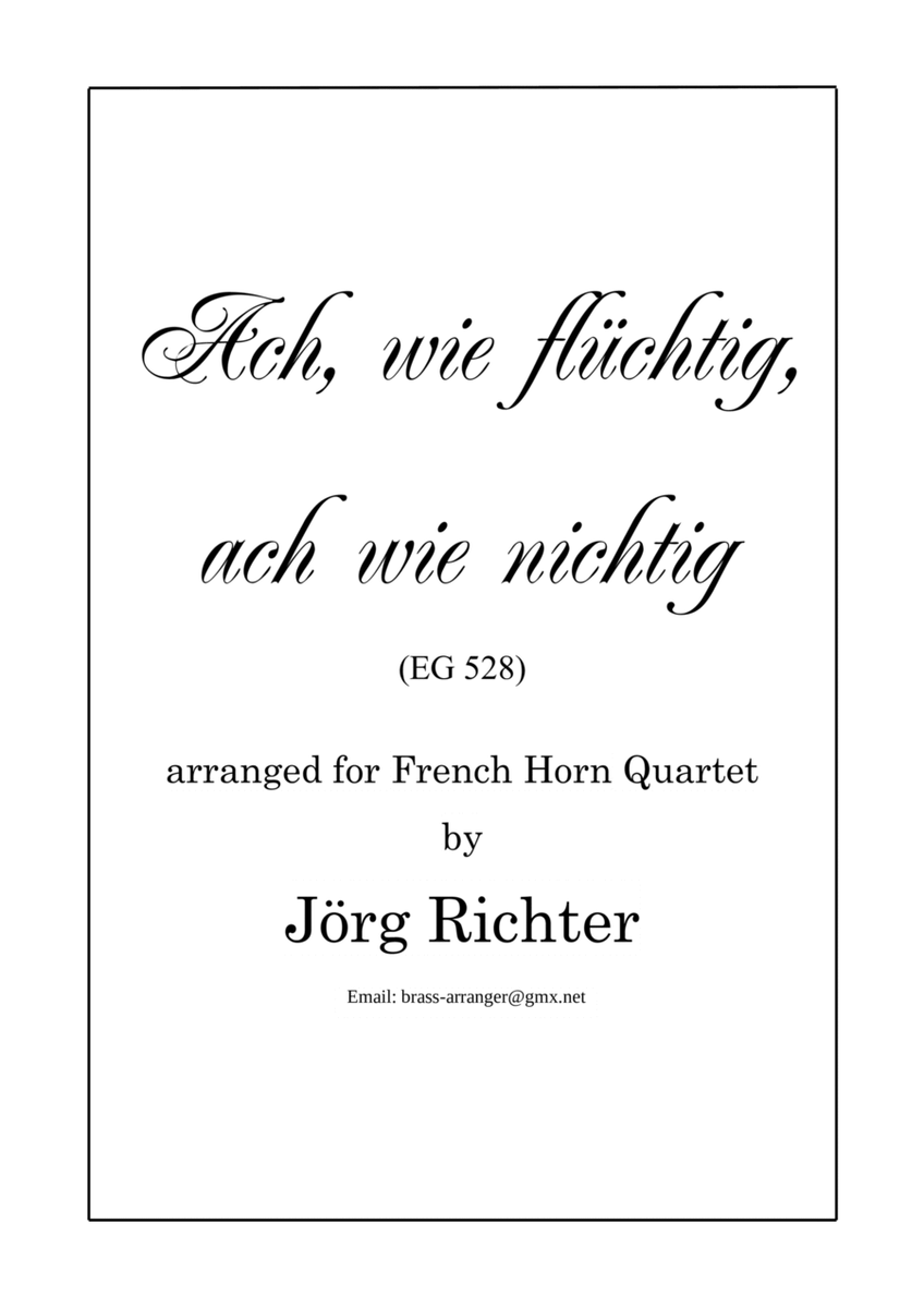 Ach, wie flüchtig, ach wie nichtig (EG 528) for French Horn Quartet image number null