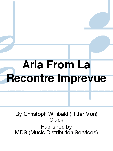 Aria from La Recontre Imprevue