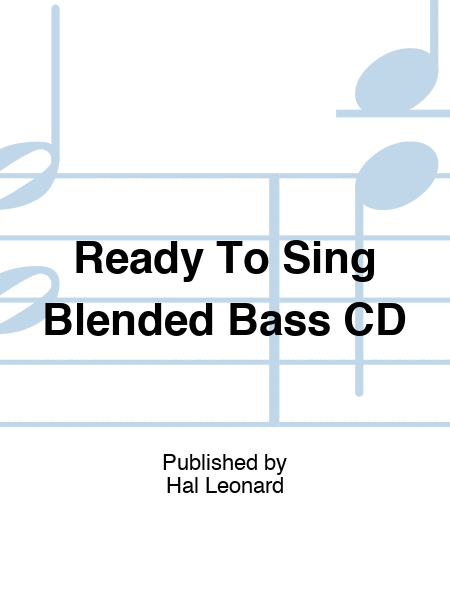 Ready To Sing Blended Bass CD