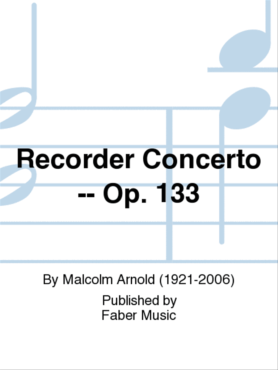 Arnold M /Recorder Concerto(Score)