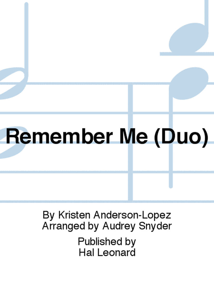 Remember Me (Duo) (from Coco) (arr. Audrey Snyder) image number null