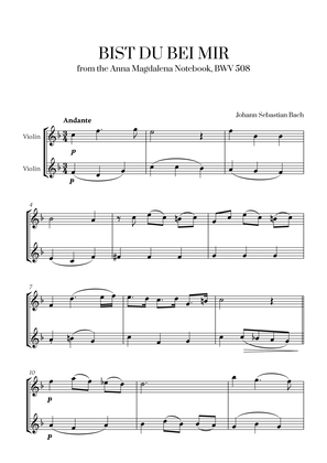 Johann Sebastian Bach - Bist du bei Mir (BWV 508) (F major) (for Violin Duet)