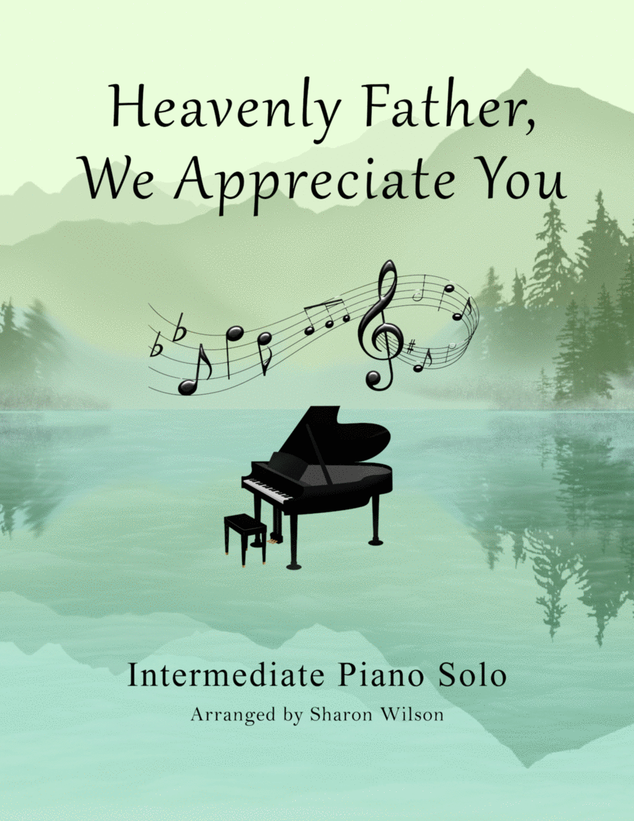 Heavenly Father, We Appreciate You Piano Solo scores gallery preview page 1