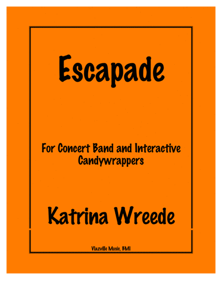 Escapade for Band and Candywrappers