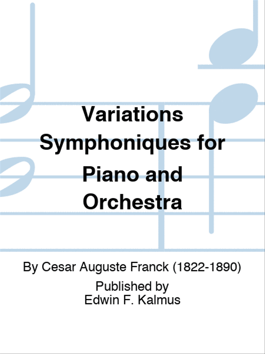 Variations Symphoniques for Piano and Orchestra