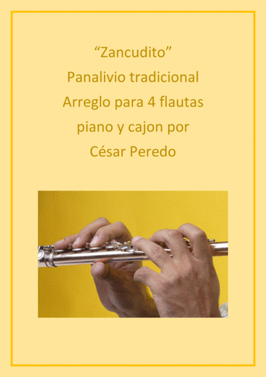 Zancudito (panalivio) tradicional arreglo para 4 flautas, piano y cajon image number null