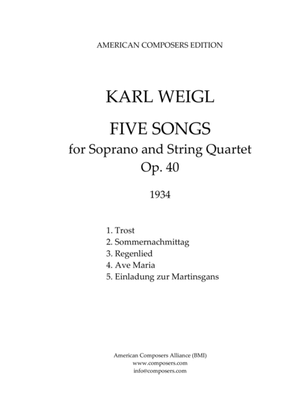 [WeiglK] Five Songs for Soprano and String Quartet