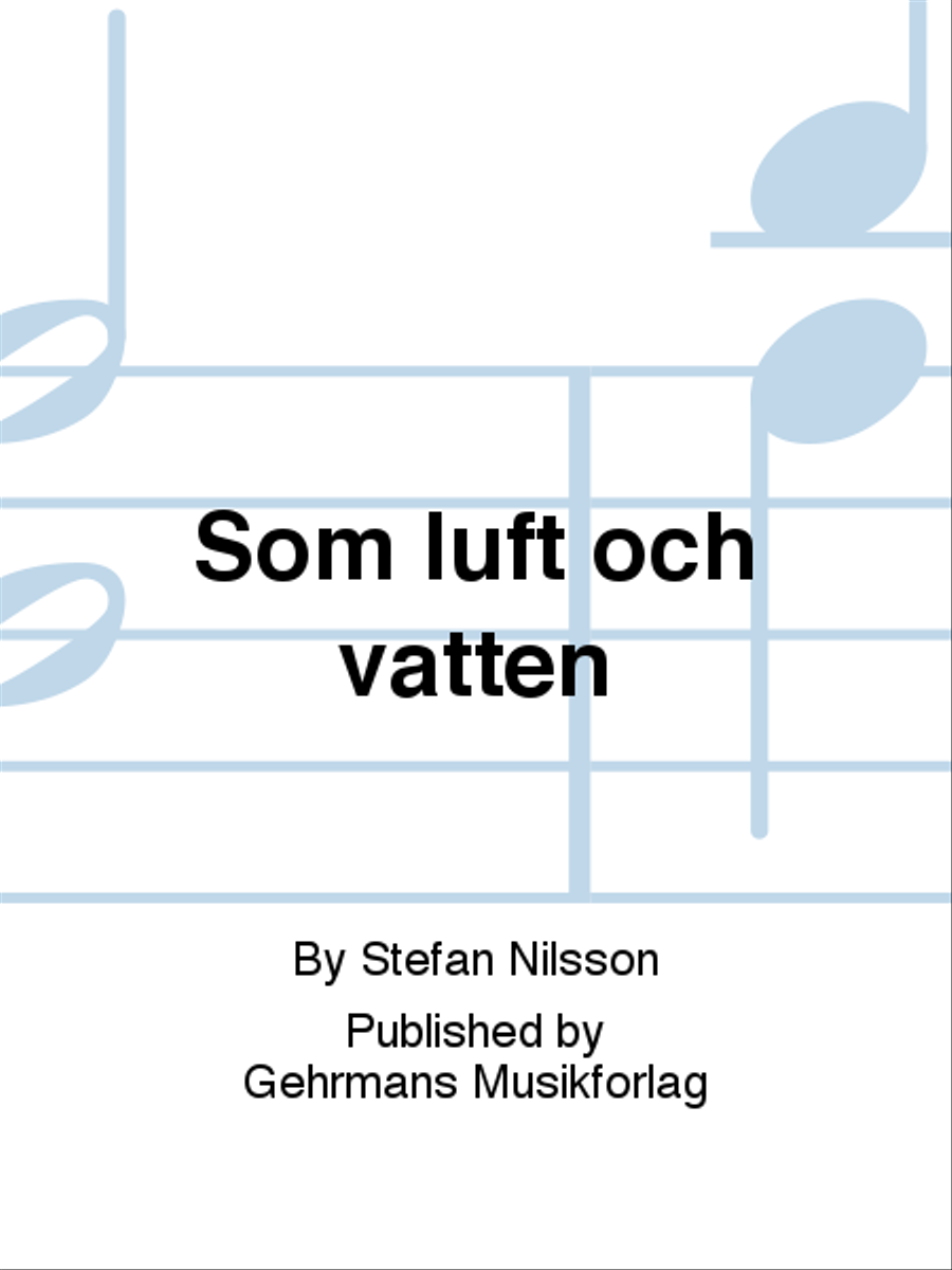 Som luft och vatten