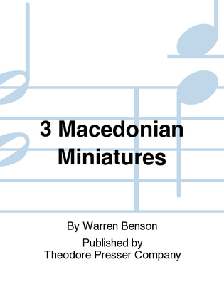 Book cover for 3 Macedonian Miniatures