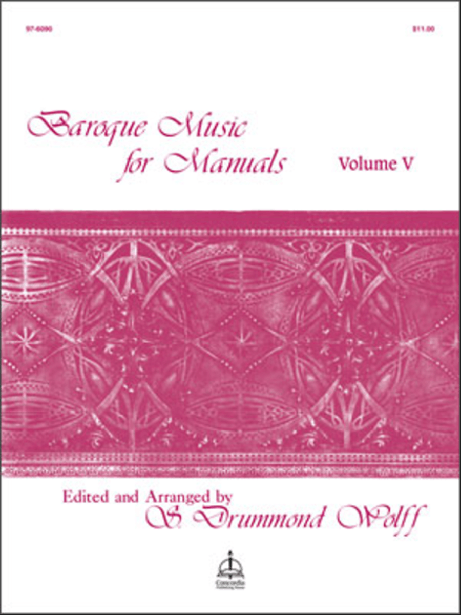 Baroque Music For Manuals, Volume V