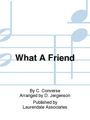 Book cover for What A Friend