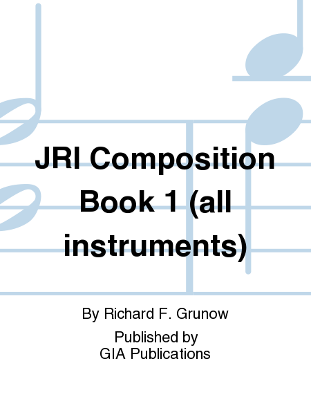 Jump Right In: Composition Book 1 (All instruments)
