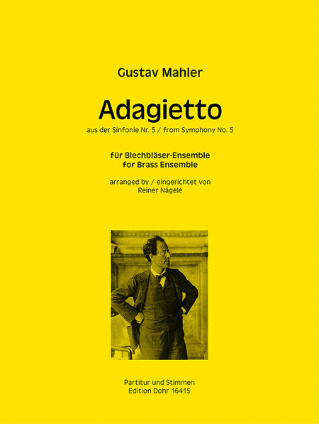 Adagietto (für Blechbläser-Ensemble) (aus der Sinfonie Nr. 5)